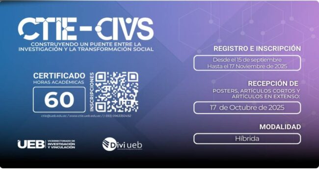 Congreso Internacional Ciencia, Tecnología, Innovación y Emprendimiento, XII CTIE y II Cogreso Internacional de Vinculación con la Sociedad de la UEB, III CIVS-UEB