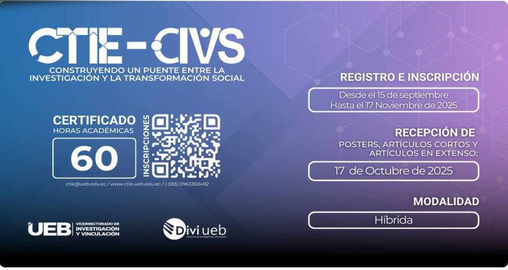 XII Congreso Internacional Ciencia, Tecnología, Innovación y Emprendimiento, XII CTIE y II Cogreso Internacional de Vinculación con la Sociedad de la UEB, III CIVS-UEB, 2025
